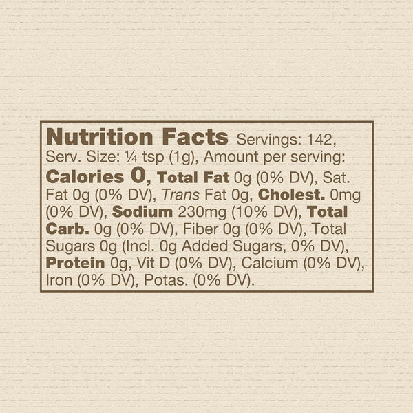 Back of the jar of Kunert Cattle Company: Brisket Blend, containing the nutrition panel:
Serving size: ¼ tsp (1.0g).
142 servings per container.
Sodium, 230mg, 10% daily value.
All other nutrients + vitamins 0% daily value.